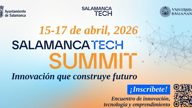 Abierto el registro para la tercera edición del Salamanca Tech Summit, el gran encuentro de innovación de 2026